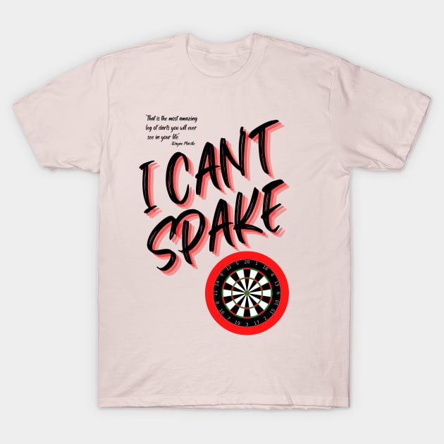 i can't spake wayne mardle commentary black letters T-Shirt by Darts Tees Emporium